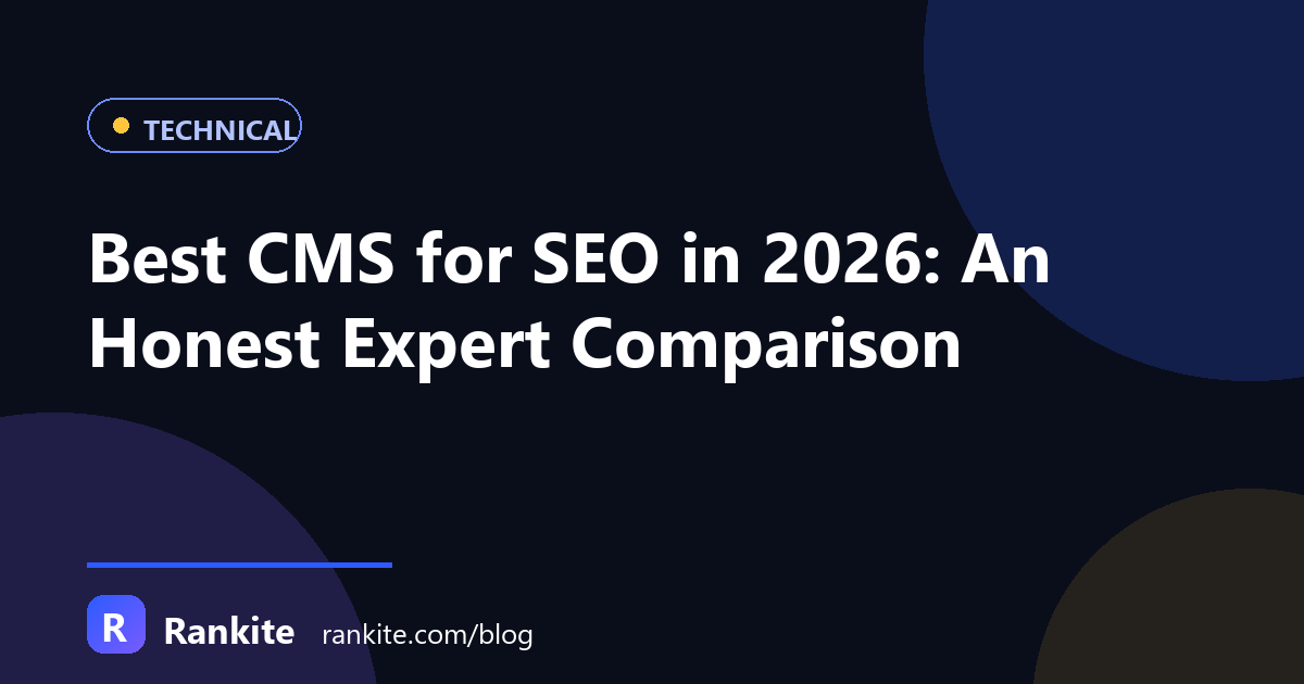 Best CMS for SEO in 2026: An Honest Expert Comparison