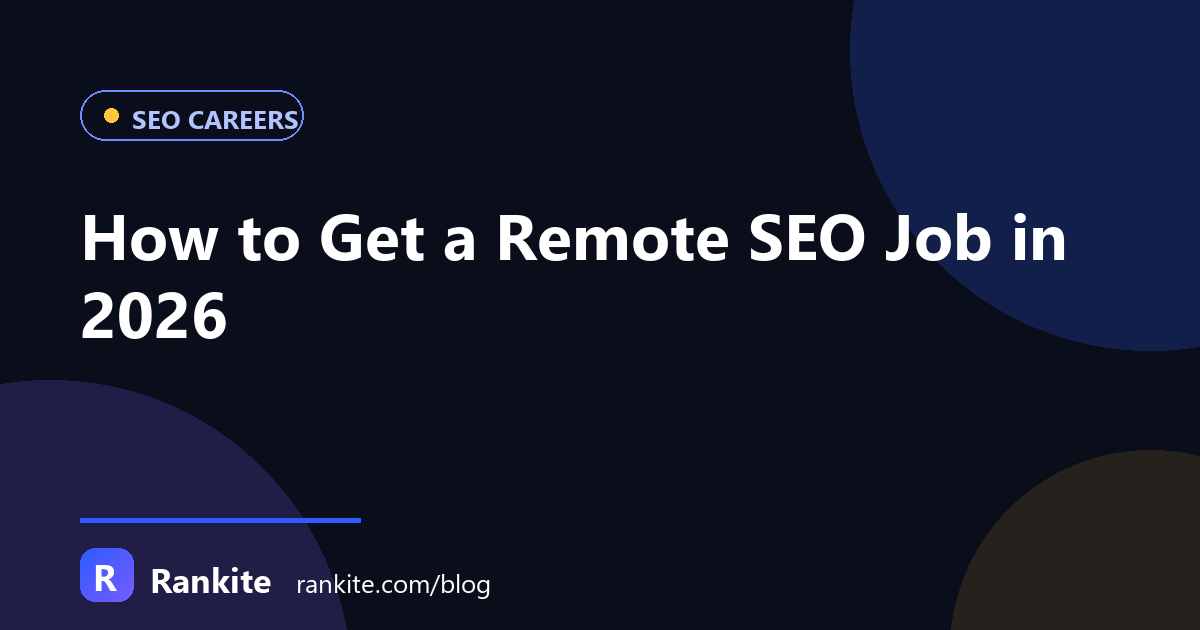 How to Get a Remote SEO Job in 2026