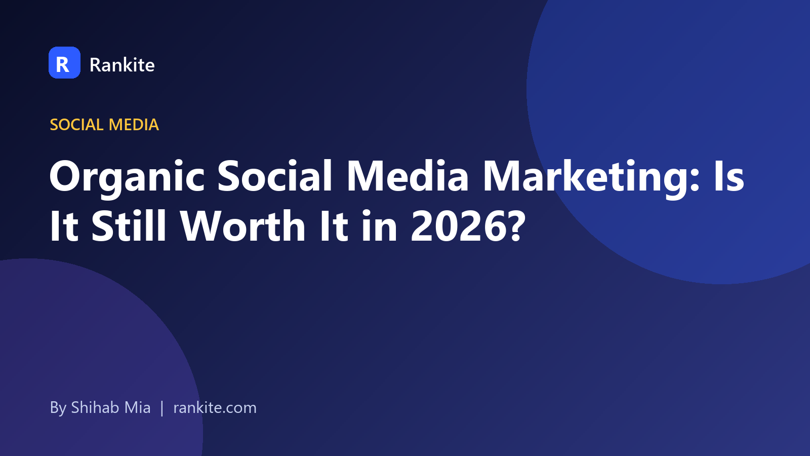 Organic social media marketing and declining organic reach across platforms