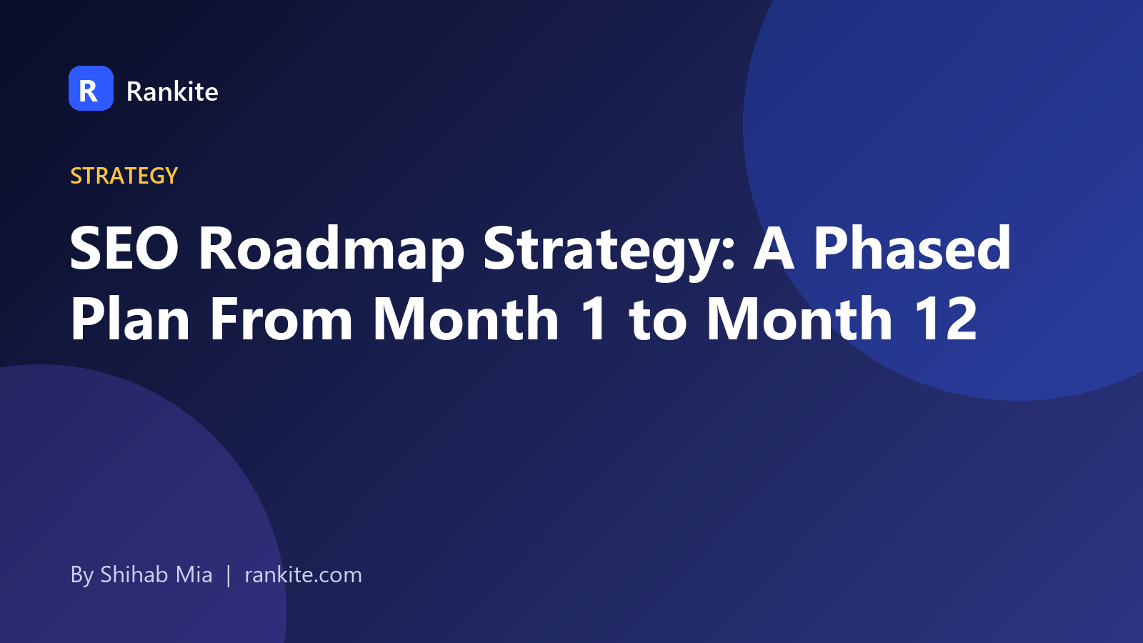 SEO roadmap strategy shown as a phased path with milestones from month 1 to month 12