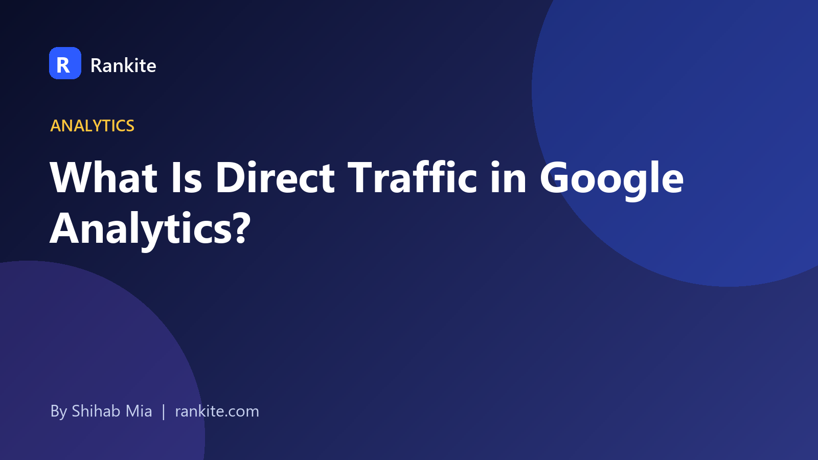 direct traffic in Google Analytics illustration