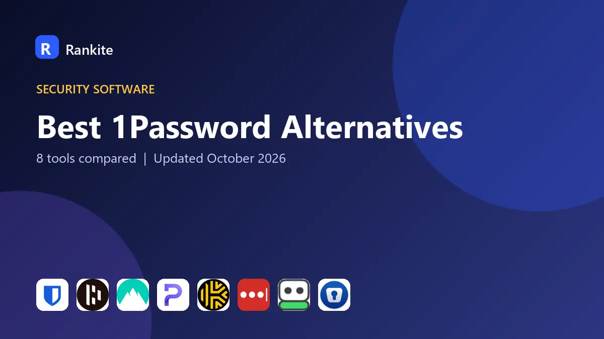 Best 1Password Alternatives in 2026: 8 Tools Compared