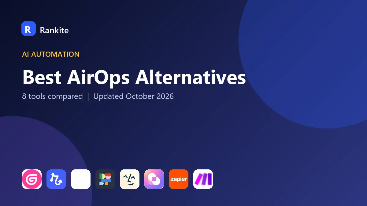 Best AirOps Alternatives in 2026: 8 AI Workflow Tools Compared