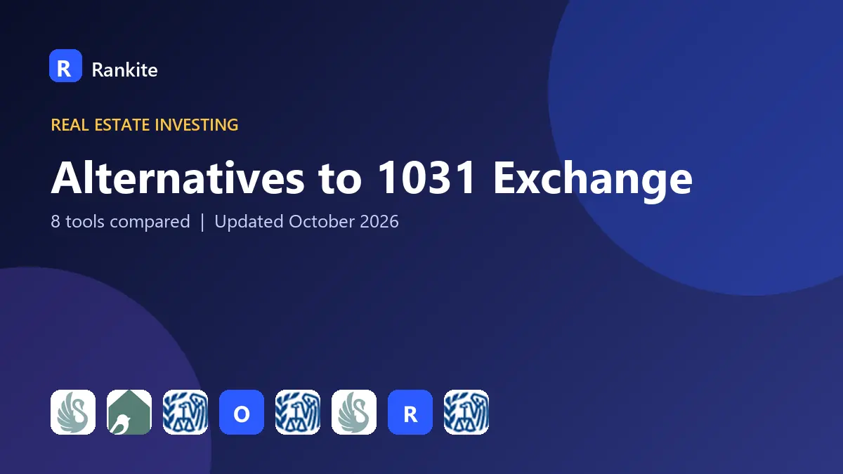 Alternatives to 1031 Exchange in 2026: 8 Tools Compared