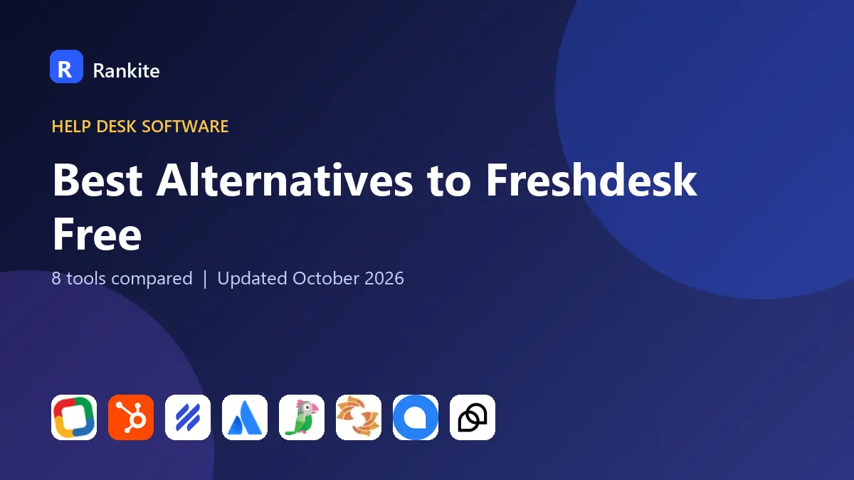 Best Alternatives to Freshdesk Free in 2026: 8 Tools Compared