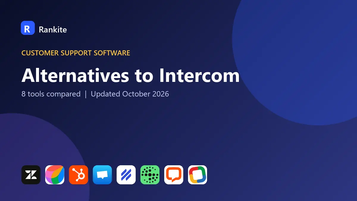 Alternatives to Intercom in 2026: 8 Tools Compared