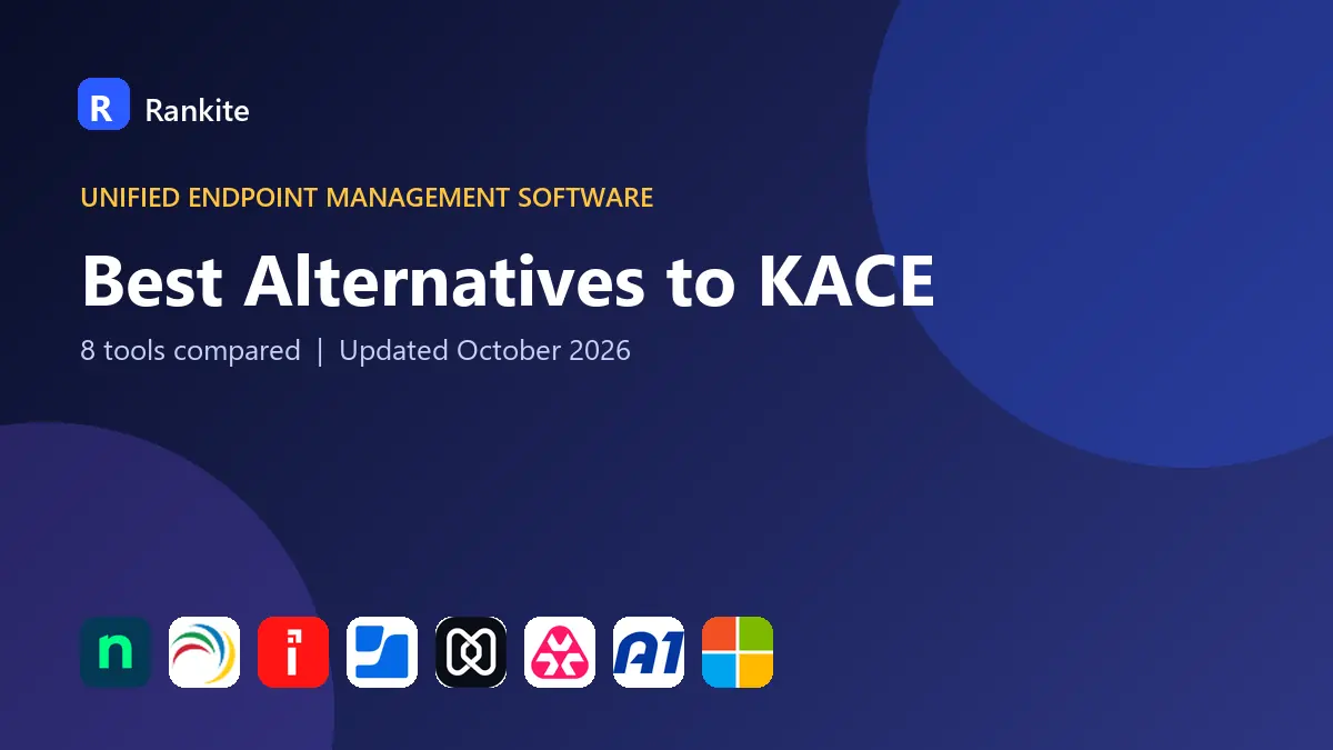 Best Alternatives to KACE in 2026: 8 Tools Compared
