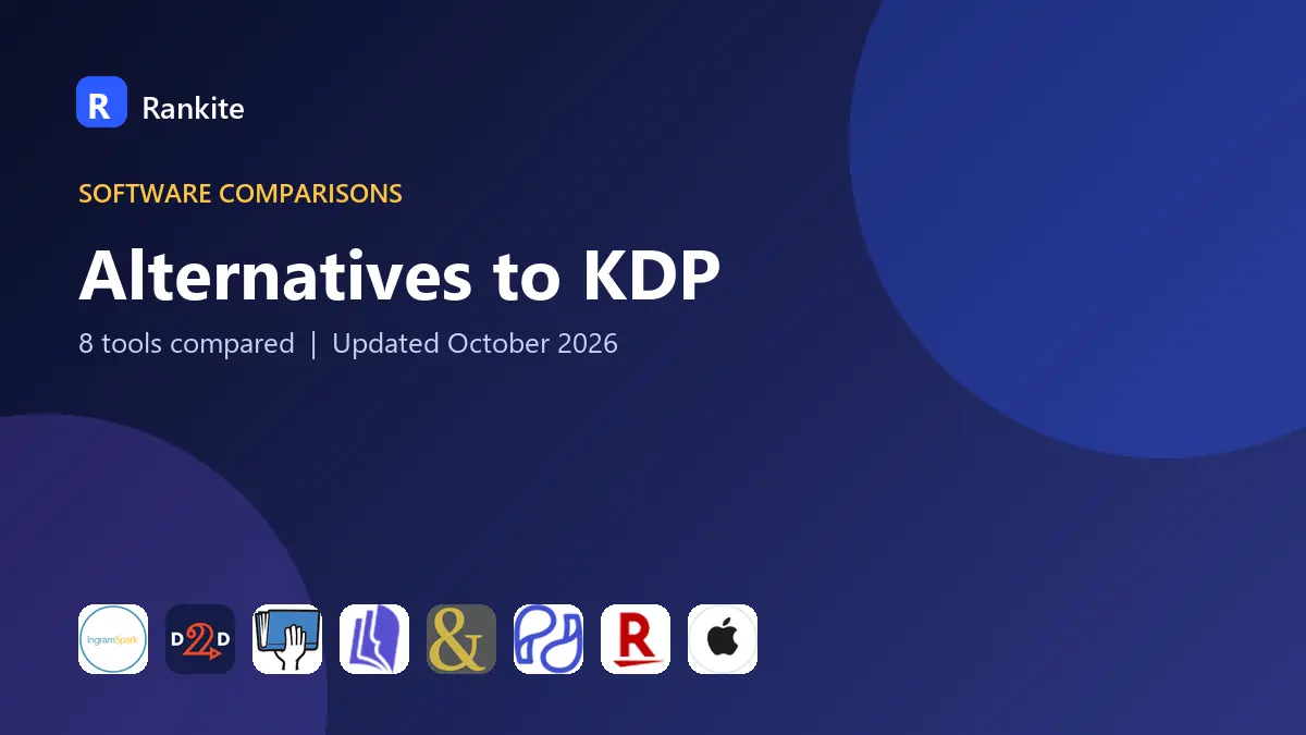 Alternatives to KDP in 2026: 8 Platforms Compared