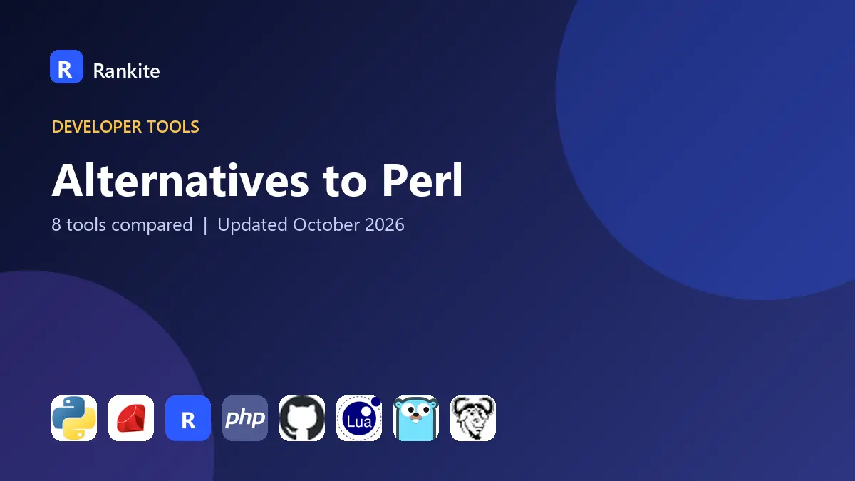 Alternatives to Perl in 2026: 8 Tools Compared