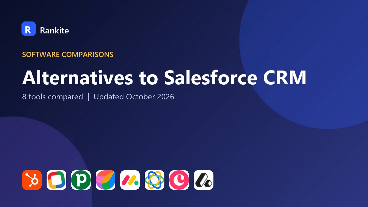 Alternatives to Salesforce CRM in 2026: 8 Tools Compared