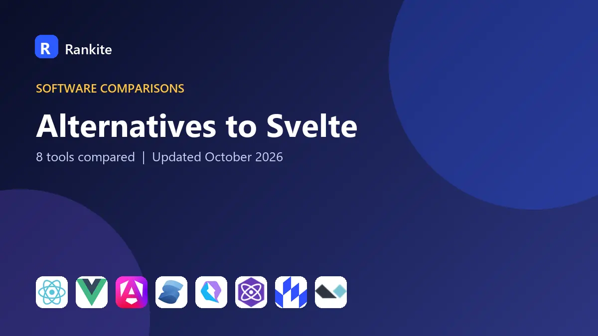 Alternatives to Svelte in 2026: 8 Frameworks Compared