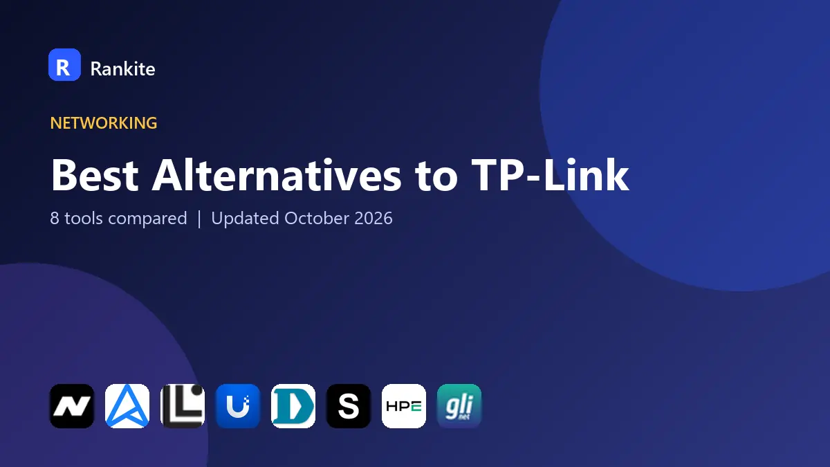 Best Alternatives to TP-Link in 2026: 8 Tools Compared