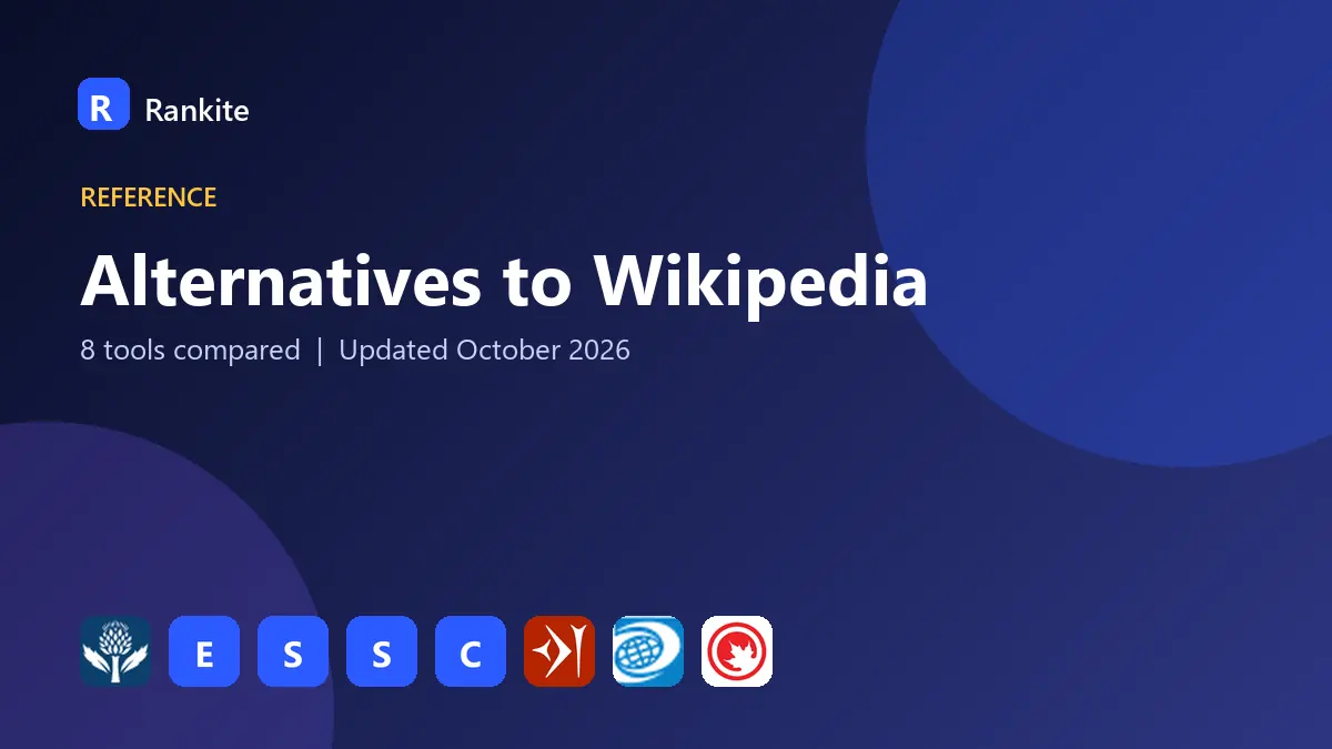 Alternatives to Wikipedia in 2026: 8 Encyclopedias Compared