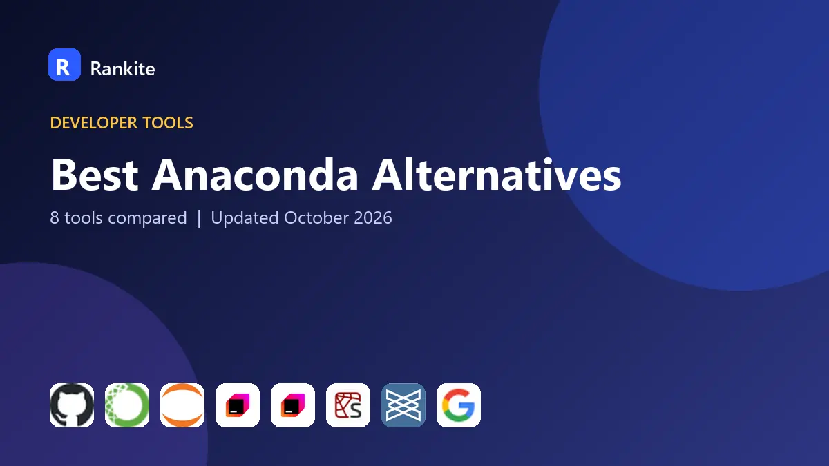 Best Anaconda Alternatives in 2026: 8 Tools Compared
