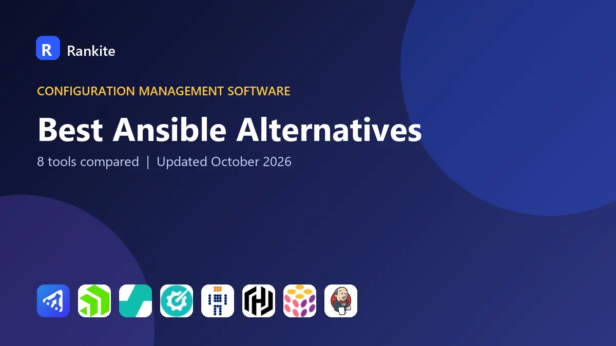 Best Ansible Alternatives in 2026: 8 Tools Compared