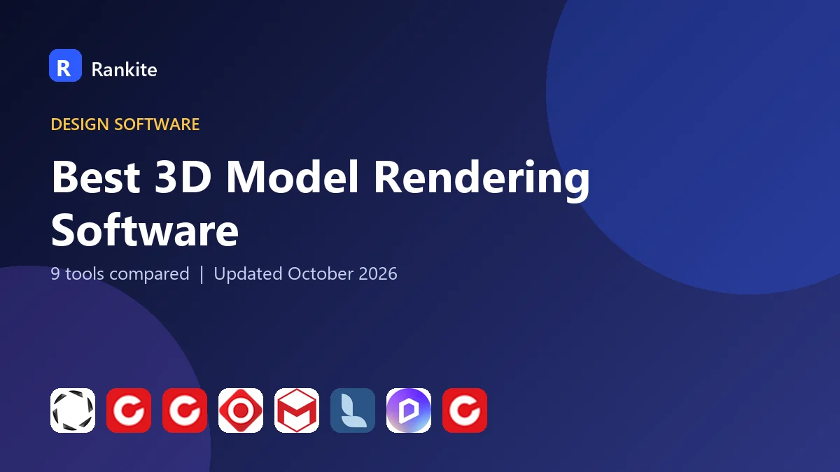 Best 3D Model Rendering Software in 2026: 9 Tools Compared