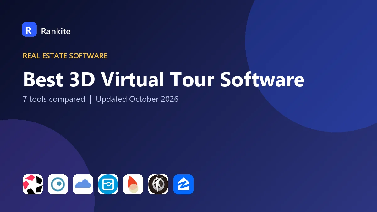 Best 3D Virtual Tour Software: 7 Tools Compared