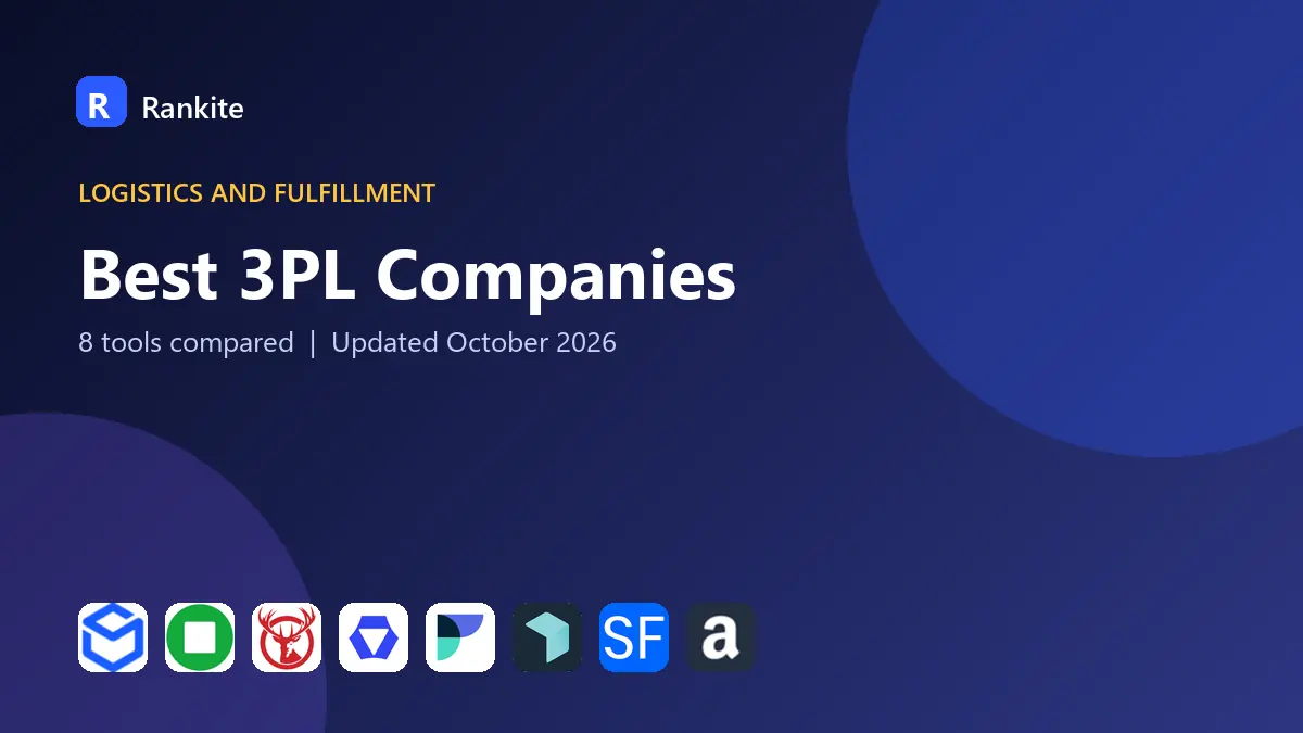 Best 3PL Companies in 2026: 8 Tools Compared