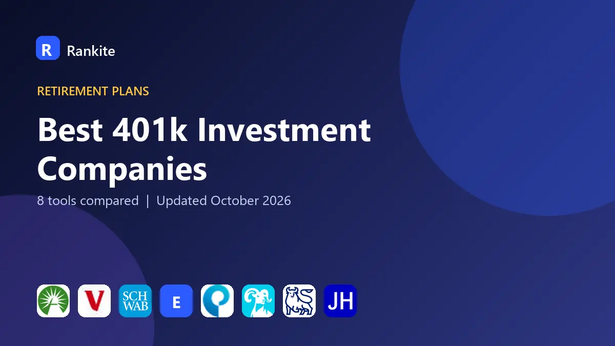 Best 401k Investment Companies in 2026: 8 Companies Compared