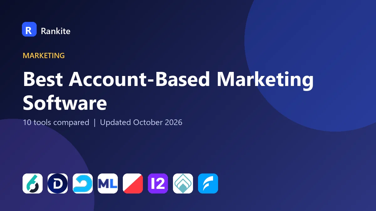 Best Account-Based Marketing Software in 2026: 10 Tools Compared