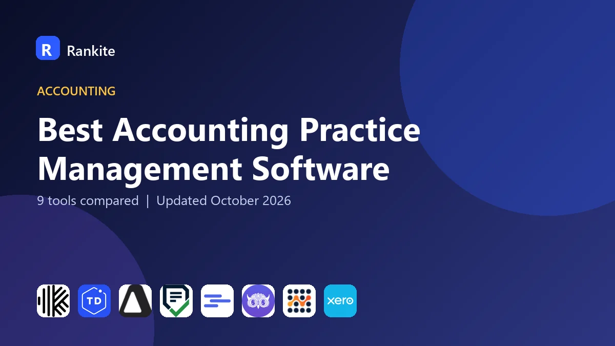 Best Accounting Practice Management Software in 2026: 9 Tools Compared