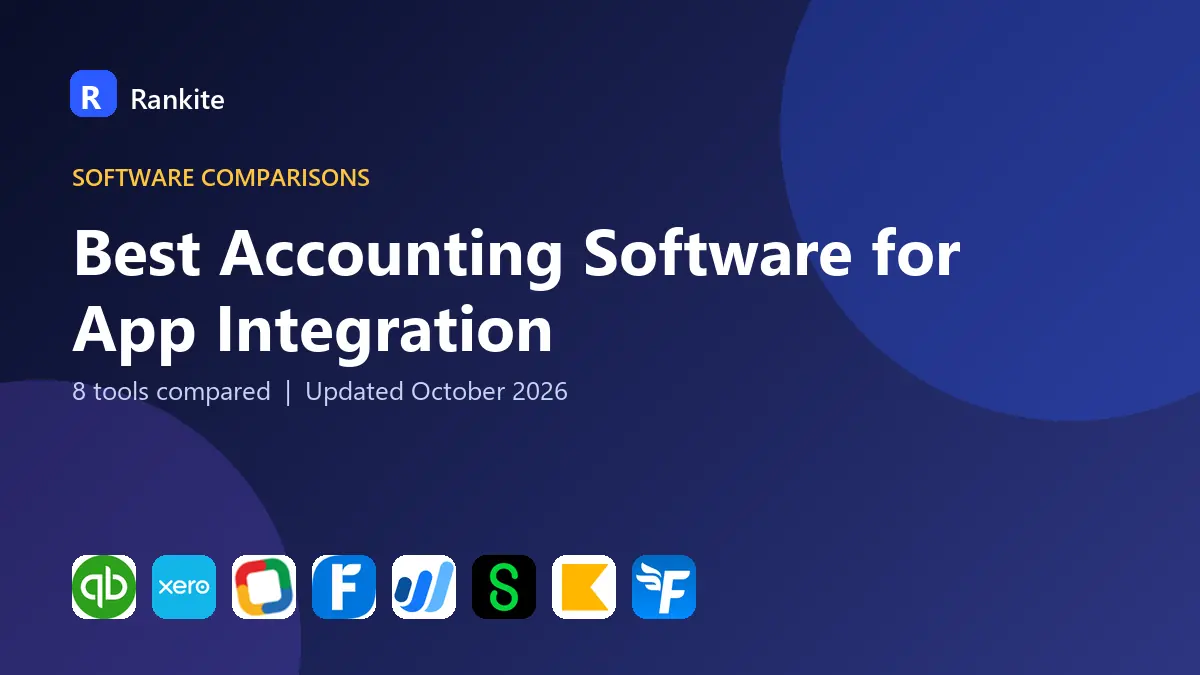 Best Accounting Software for App Integration in 2026: 8 Tools Compared