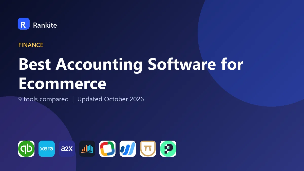 Best Accounting Software for Ecommerce in 2026: 9 Tools Compared