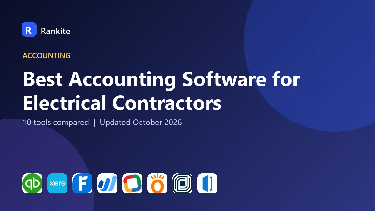 Best Accounting Software for Electrical Contractors in 2026: 10 Tools Compared