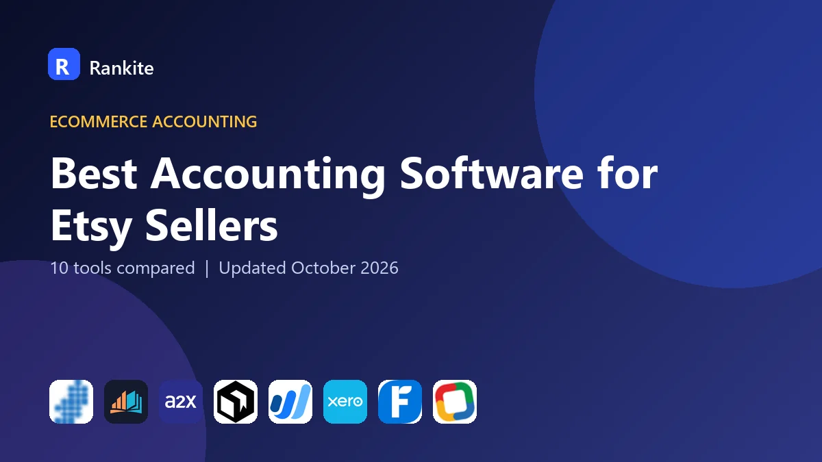 Best Accounting Software for Etsy Sellers in 2026: 10 Tools Compared
