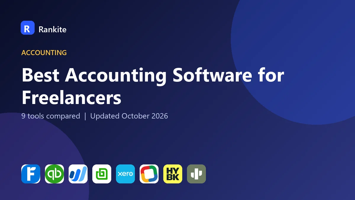 Best Accounting Software for Freelancers in 2026: 9 Tools Compared