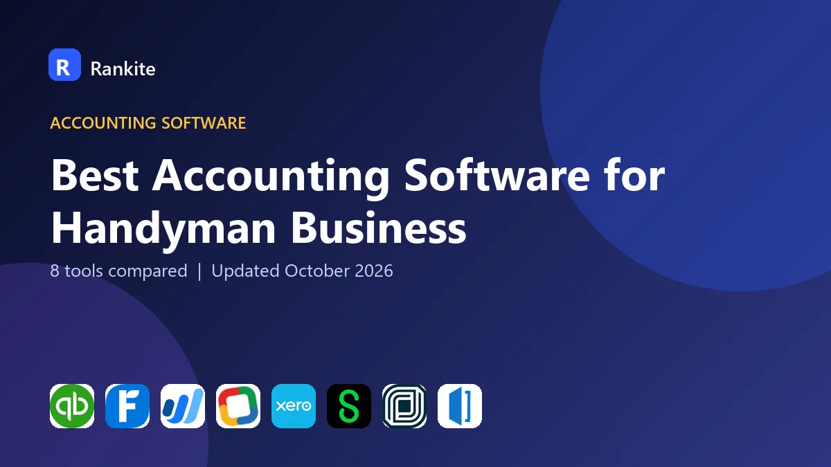 Best Accounting Software for Handyman Business: 8 Tools Compared