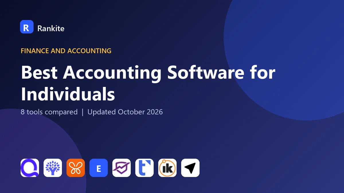 Best Accounting Software for Individuals in 2026: 8 Tools Compared