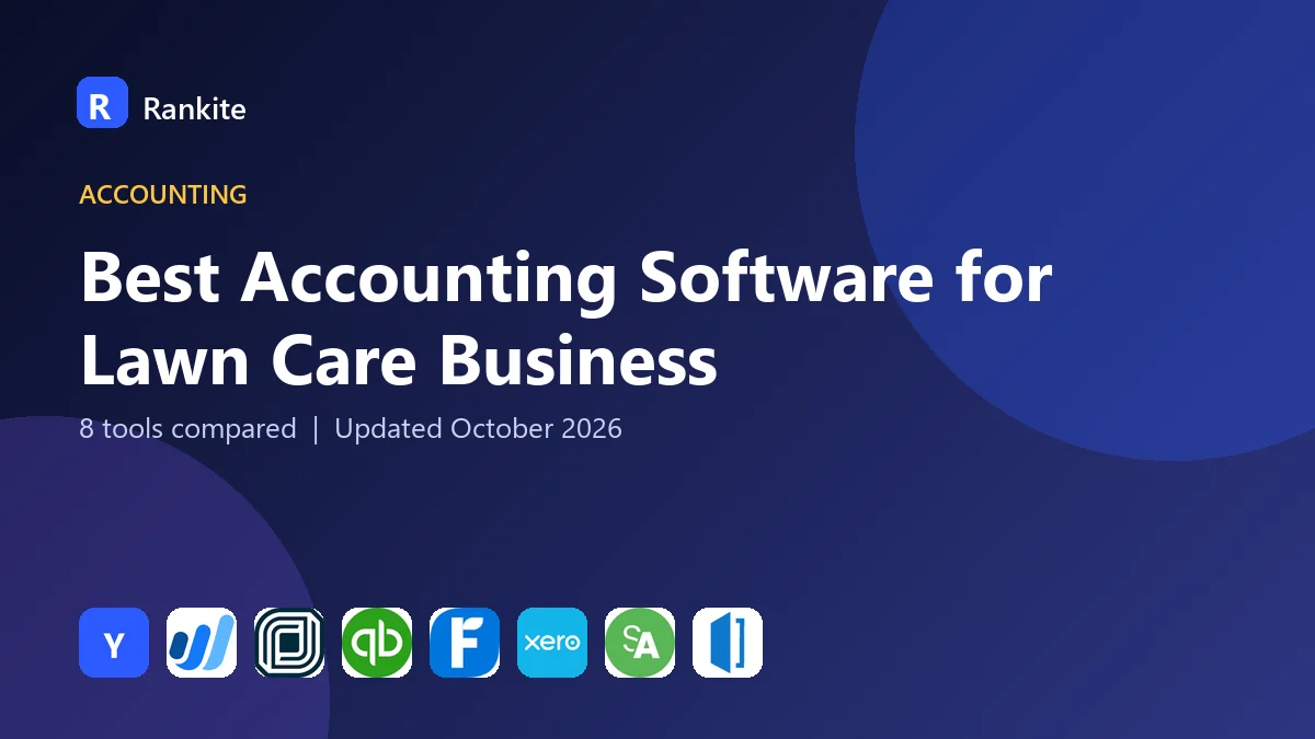 Best Accounting Software for Lawn Care Business in 2026: 8 Tools Compared