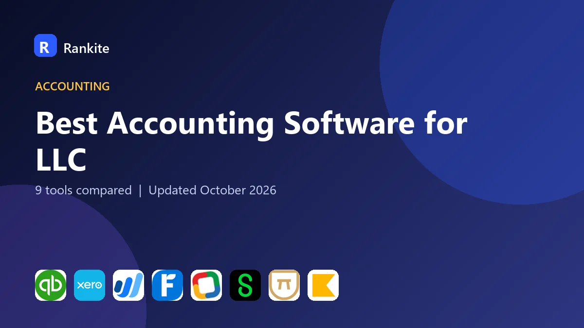 Best Accounting Software for LLC in 2026: 9 Tools Compared