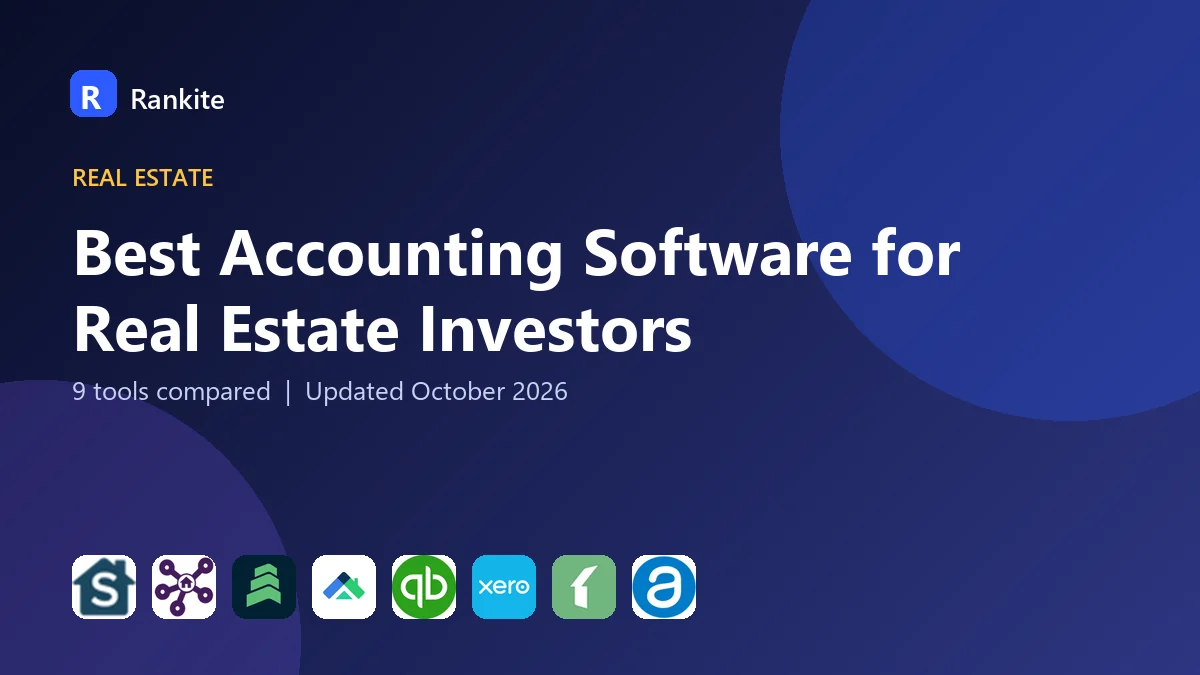 Best Accounting Software for Real Estate Investors in 2026: 9 Tools Compared