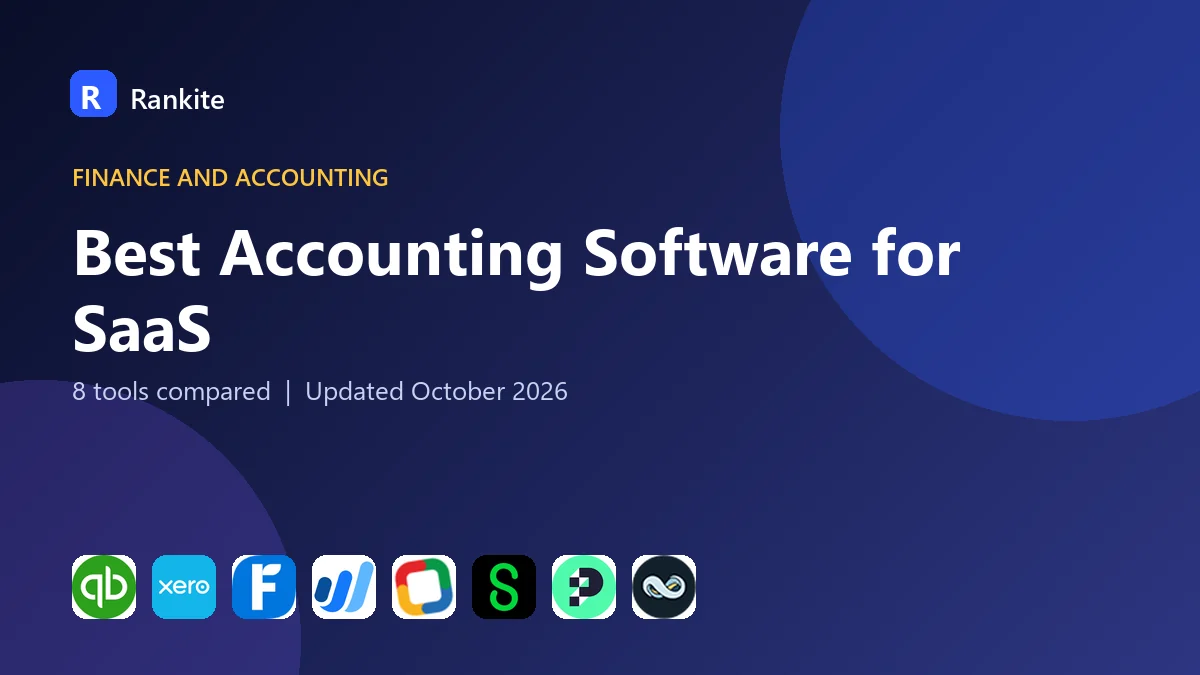 Best Accounting Software for SaaS in 2026: 8 Tools Compared