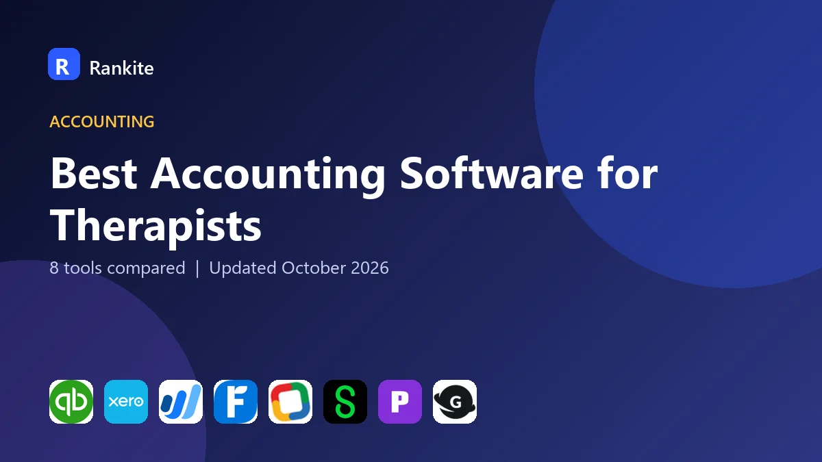 Best Accounting Software for Therapists in 2026: 8 Tools Compared