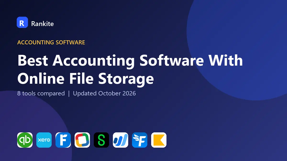 Best Accounting Software With Online File Storage in 2026: 8 Tools Compared