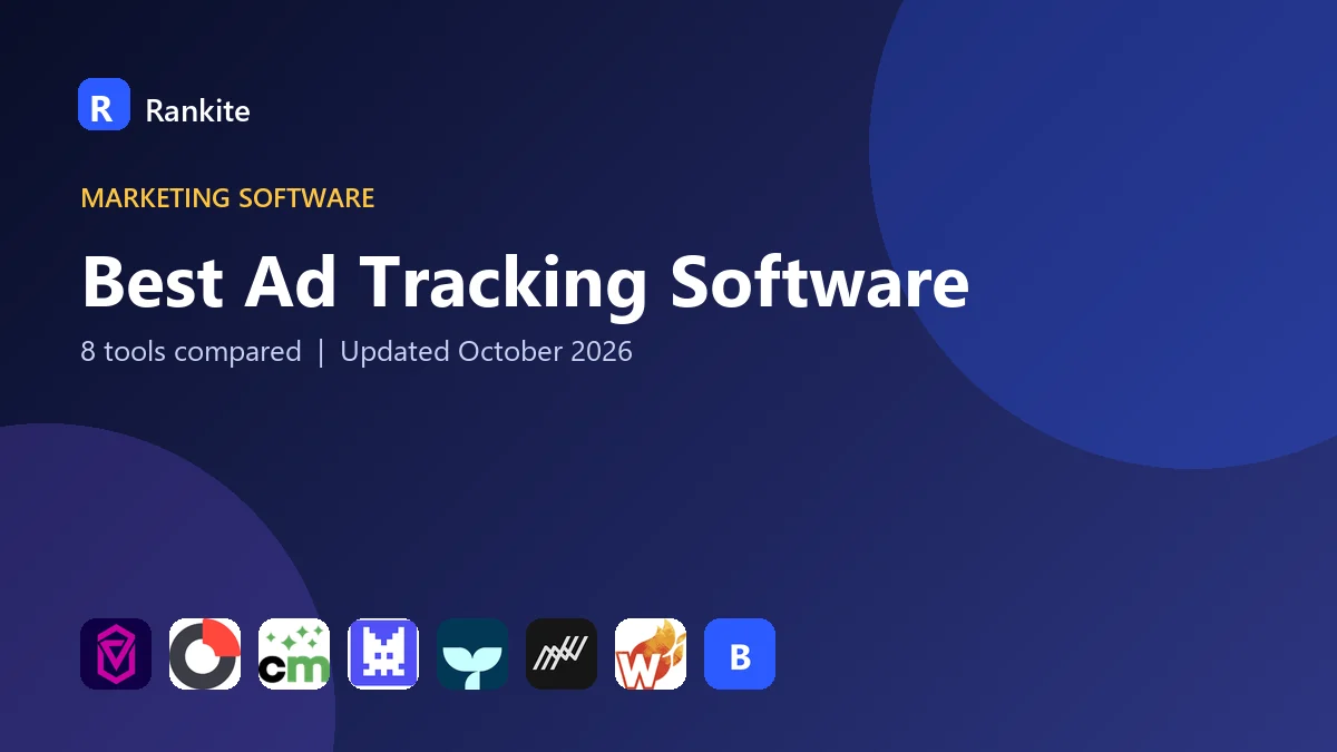 Best Ad Tracking Software: 8 Tools Compared