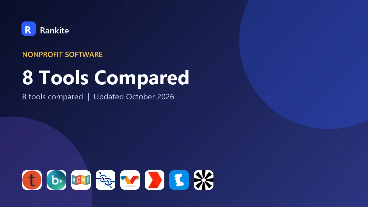 8 Tools Compared: Best Admission-Based Nonprofit Software in 2026