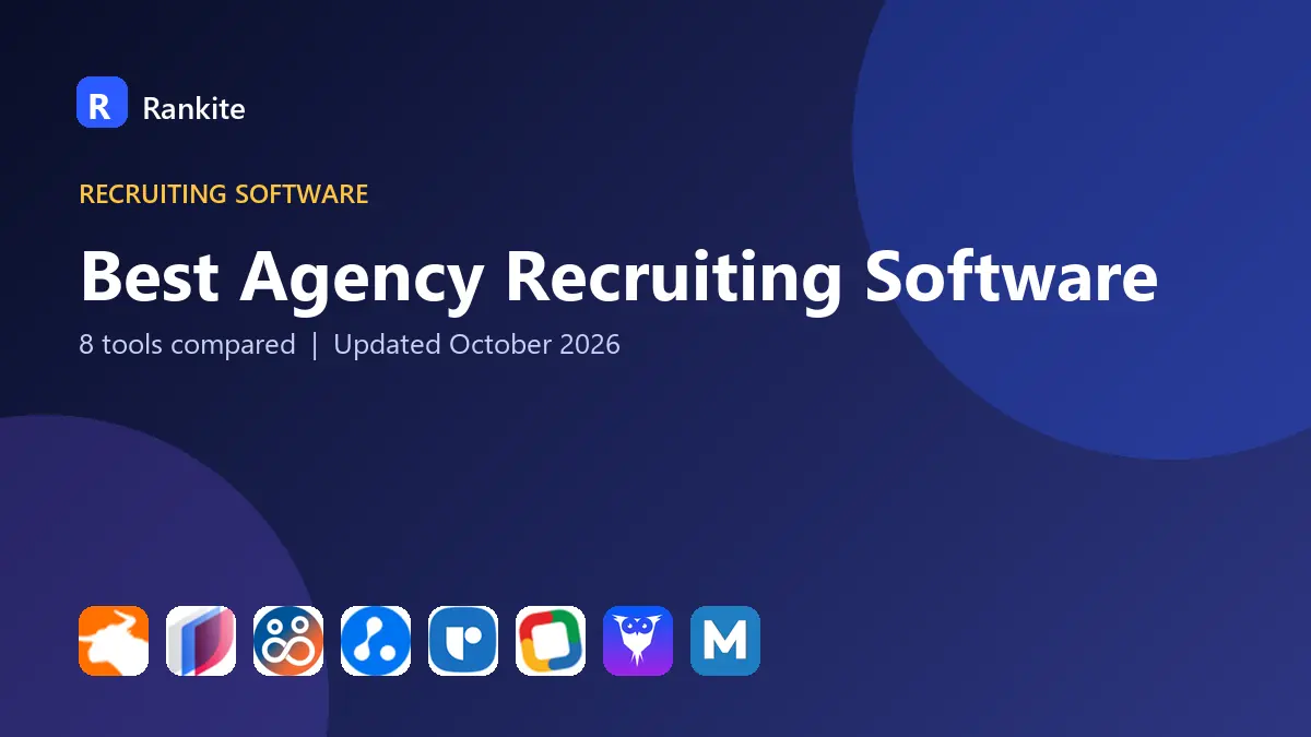 Best Agency Recruiting Software in 2026: 8 Tools Compared