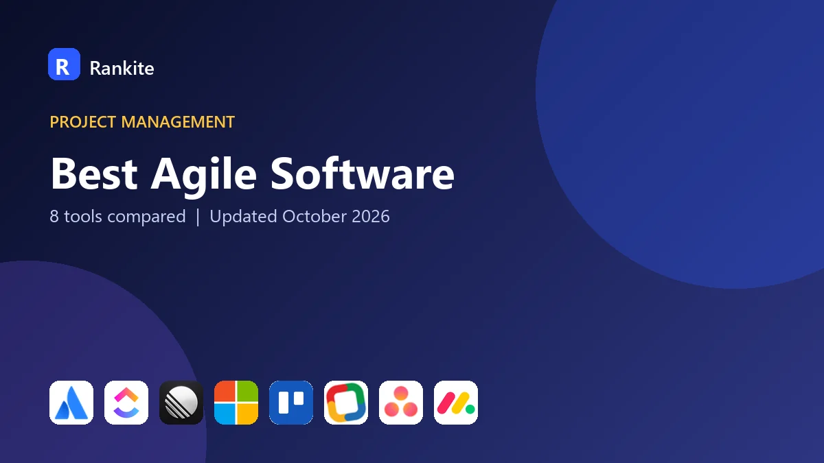 Best Agile Software: 8 Tools Compared