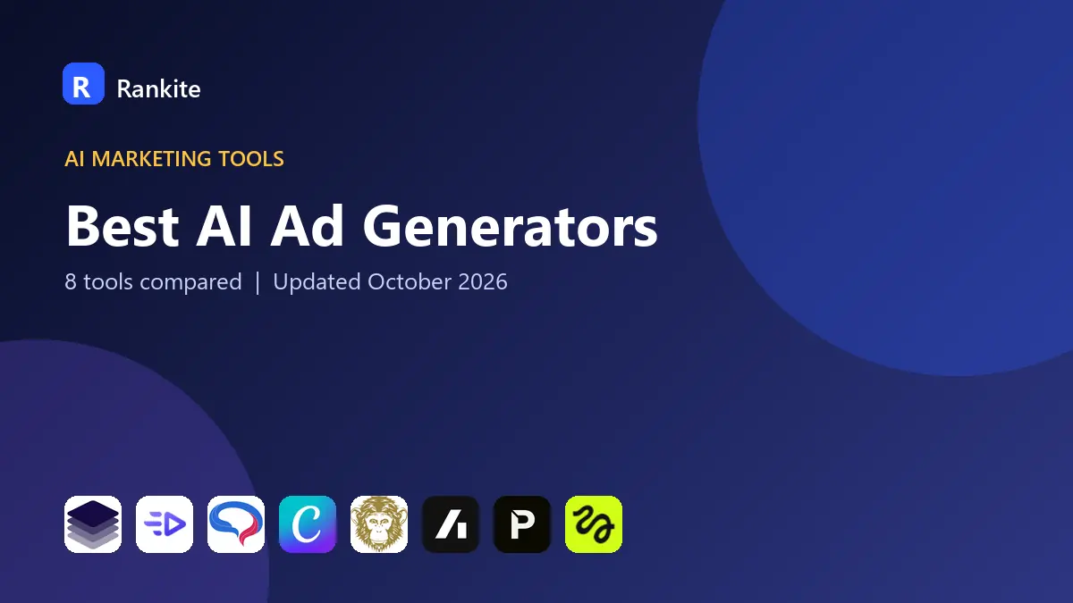 Best AI Ad Generators in 2026: 8 Tools Compared