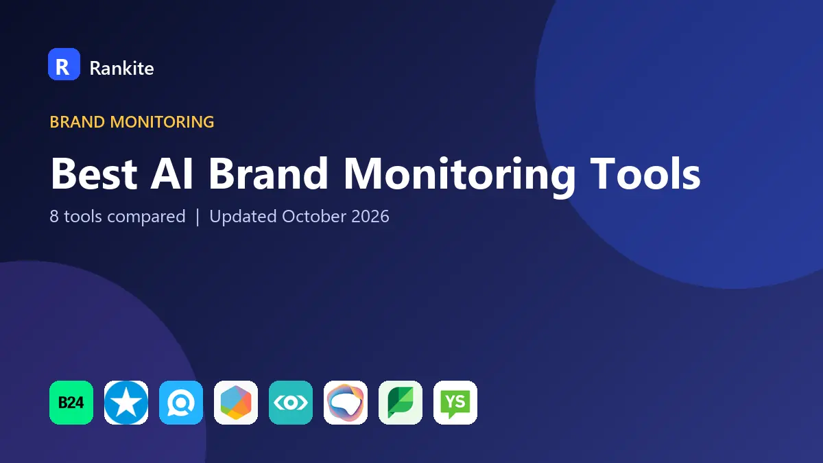 Best AI Brand Monitoring Tools in 2026: 8 Tools Compared