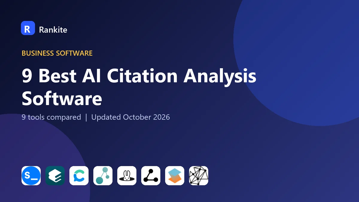 9 Best AI Citation Analysis Software in 2026: 9 Tools Compared
