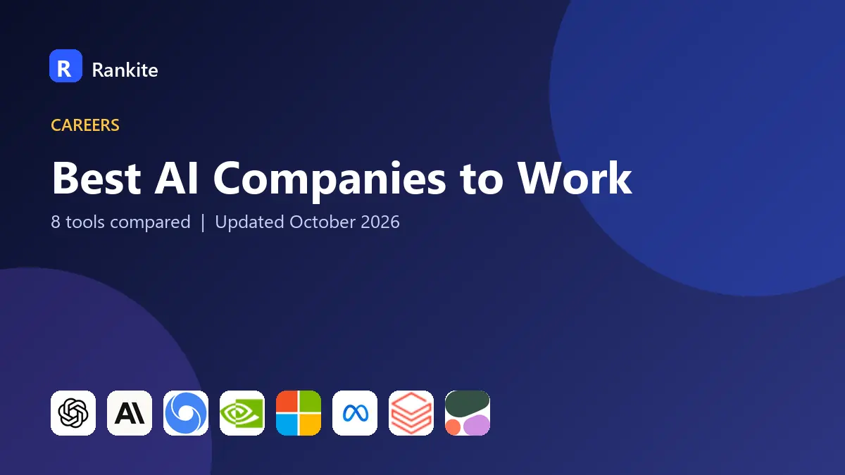 Best AI Companies to Work in 2026: 8 Compared