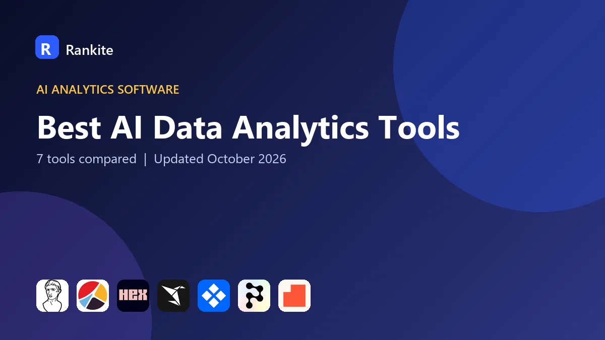 Best AI Data Analytics Tools: 7 Tools Compared