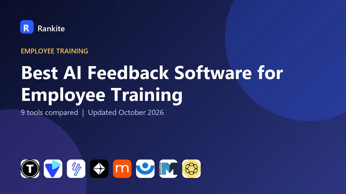 Best AI Feedback Software for Employee Training in 2026: 9 Tools Compared