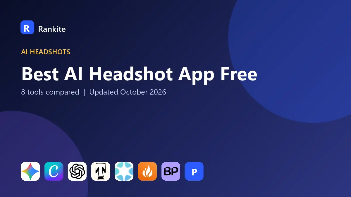 Best AI Headshot App Free in 2026: 8 Tools Compared
