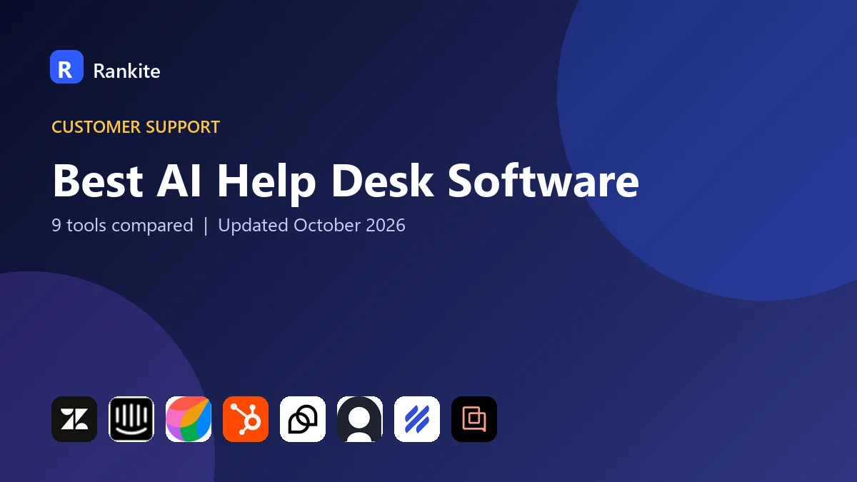 Best AI Help Desk Software in 2026: 9 Tools Compared